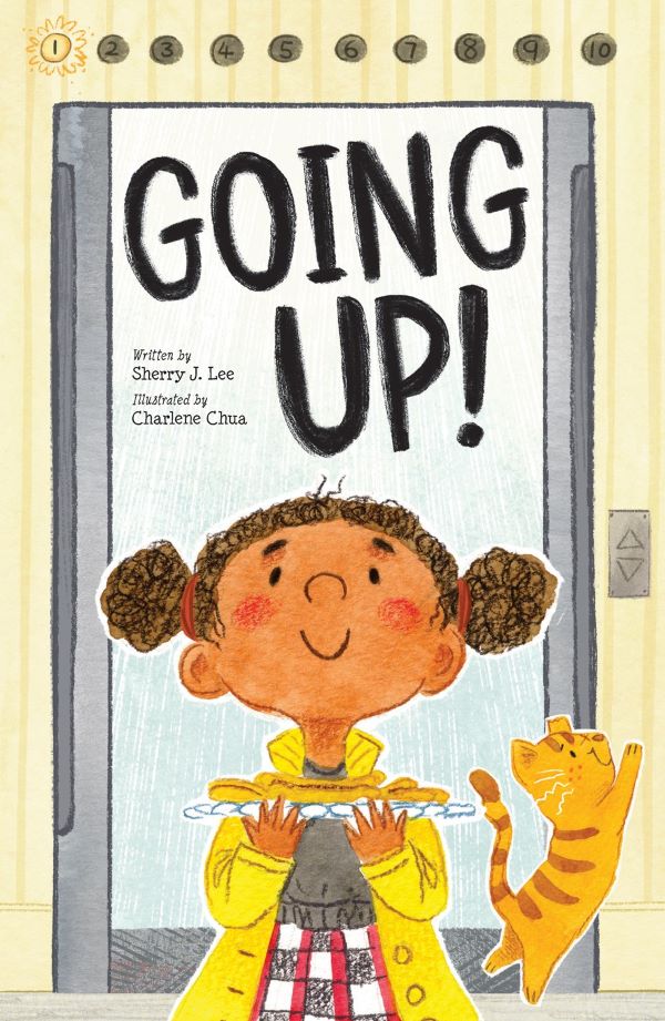 Going Up! by Sherry J. Lee Book cover for Going Up by Sherry J. Lee, depicts little girl standing in front of elevator smiling